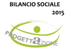 Presentato il Bilancio sociale di ProgettAzione C. Sociale ONLUS.