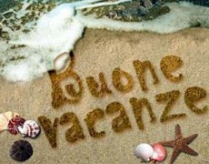 Buone vacanze a tutti!