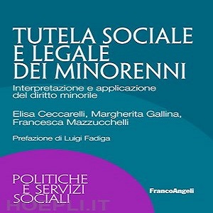 A Bergamo seminario gratuito: TUTELA SOCIALE E LEGALE DEI MINORENNI