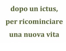 Riabilitazione ictus Milano: il 75% delle persone sopravvive, ma cosa fare per riprendere una vita “normale”?