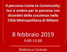 Il percorso Coma to Community: luci e ombre per le persone con disordini della coscienza nella Città Metropolitana di Milano