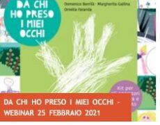 Da chi ho preso i miei occhi – per la prevenzione del disagio minorile.