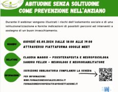 Abitudine senza solitudine come prevenzione nell’anziano – Webinar gratuito il 2 maggio 2024