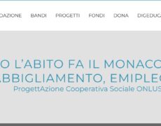 Un “ultimo” sforzo per sostenere il Progetto: Quando l’abito fa il monaco – Mi vesto solo a metà