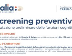 Screening preventivo funzioni cognitive. Per persone con un’età compresa tra i 60 e i 75 anni, che ad oggi non abbiano mai eseguito una valutazione cognitiva